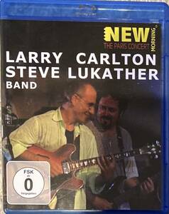 The Paris Concert Larry Carlton Steve Lukather ラリー・カールトン Blu-ray 輸入版 リージョンフリー