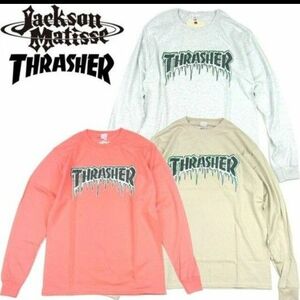 ジャクソンマティス　THRASHER　ロングＴシャツ