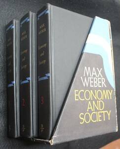 Max Weber『Economy and Society』 Volume One, Two, Three, 1968年, Bedminster Press