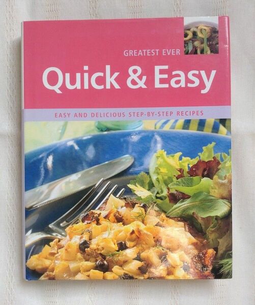 週末セール★GREATEST EVER Quick ＆ Easy レシピ 本 ハードカバー 料理 洋書 洋食