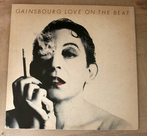 国内盤 セルジュ ゲーンスブール - ラヴ オン ザ ビート GAINSBOURG LOVE ON THE BEAT/ LP / Serge Gainsbourg