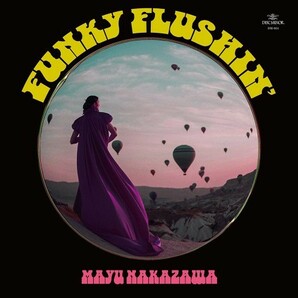 新品★送料無★MAYU NAKAZAWA★ FUNKY FLUSHIN'★中澤真由★山下達郎