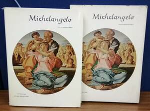 K0328-11　MicheLangelo ミケランジェロ 発行日：1965年12月10日発行 出版社：株式会社美術出版社 作者：訳者大島清次