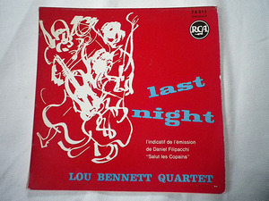 USED■The Lou Bennett Quartet「Last Night」フランス盤1961年RCA76.513■french jazzオリジナル"7made in france◇B/
