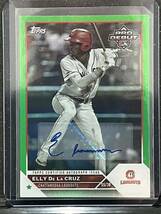 2023 Topps Pro Debut Autograph Green Foil Elly De La Cruz 99枚限定 エリー デ ラ クルーズ 直筆 サイン auto_画像1