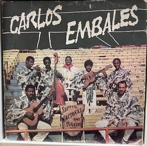 試聴可 / CUBA / キューバ / CARLOS EMBALES / SIBONEY 459 / Septeto Nacional Ignacio Pineiro / ソン / Son / ワラーチャ / Guaracha