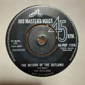 THE OUTLAWS / THE RETURN OF THE OUTLAWS / TEXAN SPIRITUAL /7インチ/エキゾ/JOE MEEK,RITCHIE BLACKMORE/ヤン富田 