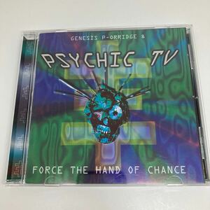 PSYCHIC TV FORCE THE HAND OF CHANCE テンプルの豫言 GENESIS P-ORRIDGE サイキックTV throbbing gristle coil