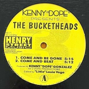 Kenny Dope Gonzalez The Bucketheads / Come And Be Gone (These Sounds Fall Into My Mind Remix収録!! Masters At Work)