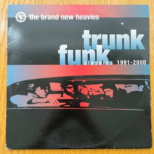 The Brand New Heavies / Trunk Funk Classics 1991-2000 (2 листов комплект LP!! Main Source, Pharcyde, Mos Def, Q-Tip)