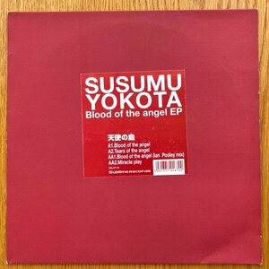 Susumu Yokota / Blood Of The Angel EP (ススム・ヨコタ, 横田進, Sublime, Ian Pooley, Ken Ishii)