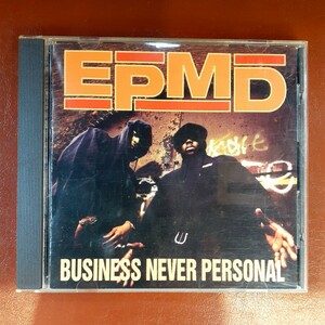 ☆EPMD 輸入盤【BUSINESS NEVER PERSONAL】ERICK SERMON・PARRISH SMITH・REDMAN・DAS EFX・HIT SQUAD・DJ SCRATCHまとめてCD4枚まで同封OK