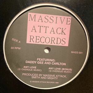Massive Attack Featuring Daddy Gee And Carlton - Any Love