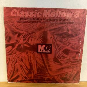 Various Classic Mellow Mastercuts Volume 3