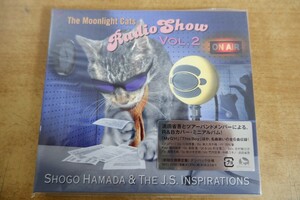 CDk-6085＜新品未開封 / 紙ジャケ＞Shogo Hamada & The J.S. Inspirations / The Moonlight Cats Radio Show Vol.2