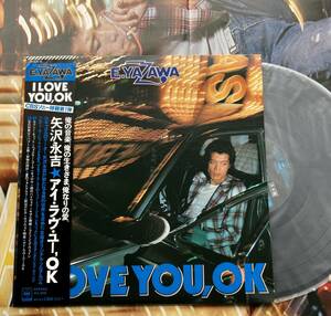 見本盤！プロモシート＋ポスター付完品【I LOVE YOU,OK アイ・ラブ・ユー,OK】矢沢永吉(Eikichi Yazawa キャロル Promotional Copy)