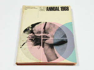 ◎ BJP ANNUAL 1968 The British Journal of Photography Annual 1968 / 1968年の写真年間