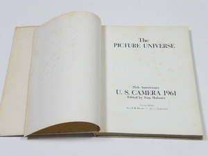 ◎ The PICTURE UNIVERSE 25th Anniversary U.S.CAMERA 1961 Tom Maloney編集 25周年記念米国 1961年