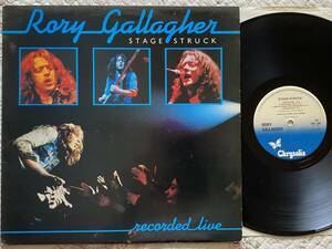 【UK盤LP】Rory Gallagher／Stage Struck／ロリー・ギャラガー／ステージ・ストラック／CHR 1280／Ted Mckenna参加