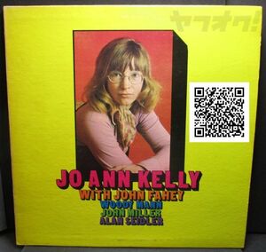 レア盤-Blues★Jo Ann Kelly With John Fahey,Woody Mann,John Miller,Alan Seidler - Jo Ann Kelly[LP, '72:Blue Goose Records -BG-2009]