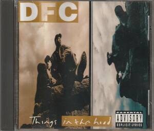 中古CD■HIPHOP/G-RAP■DFC／Things In The Hood／1994年■MC Breed, MC Eiht, Nate Dogg, Warren G, Geto Boys, The D.O.C.