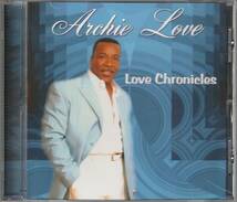 中古CD■SOUL/R&B■ARCHIE LOVE／Love Chronicles／2008年／The Main Attraction／インディソウル■J. Blackfoot, Bigg Robb, Bar-Kays_画像1