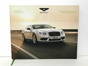 カタログ / ベントレー コンチネンタル GT V8 S / BENTLEY THE NEW CONTINENTAL GT V8 S AND GT V8 S CONVERTIBLE / 日本語版【M010】