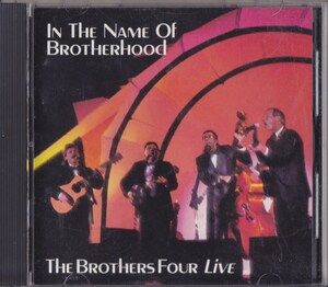 The Brothers Four / In The Name Of Brotherhood /US盤/中古CD!!68964