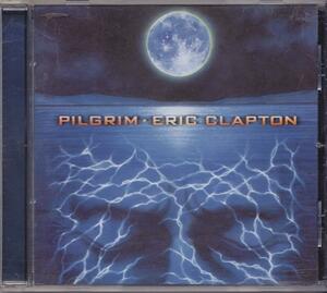 ERIC CLAPTON / エリック・クラプトン / PILGRIM /US盤/中古CD!!56150