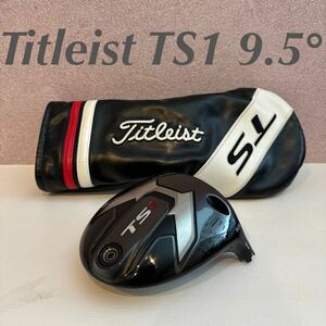 タイトリスト TS1 9.5° ドライバーヘッド Titleist 9.5度 ヘッド TS 1W TS ドライバー ゴルフ