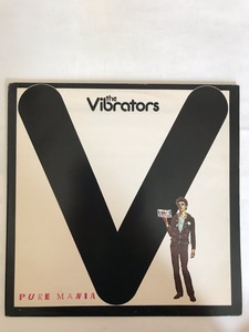 ■UKオリジ■THE VIBRATORS-ヴァイブレイターズ/PURE MANIA 1977年 英EPIC 初回マトA1/B1！