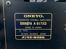 ONKYO オンキヨー Integra A-817XD プリメインアンプ【CCAP1051】_画像7