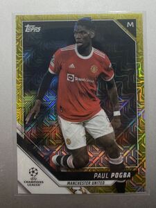 大人気！ 150枚限定！ Paul Pogba 2022 topps Chapmans League Japan edition インサートカード マンチェスターユナイテッド