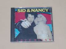 サントラ：SID & NANCY / LOVE KILLS(美品,国内盤,シド・アンド・ナンシー,SEX PISTOLS,Joe Strummer,The Pogues,Steve Jones,Circle Jerks_画像1