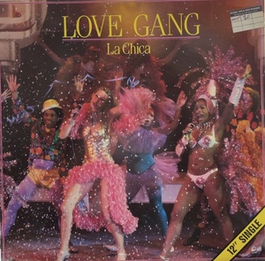 LOVE GANG - AZOTO / La Chica / San Salvador 12inch Vinyl record (アナログ盤・レコード)