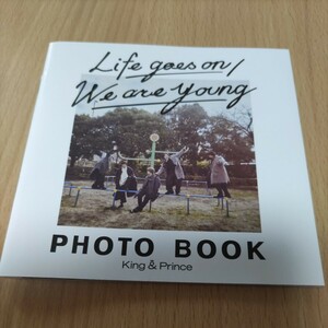 未使用　Life goes on/We are young FC限定　King&Prince 特典　フォトブックレット　キンプリ　ティアラ盤　平野紫耀　岸優太　写真集