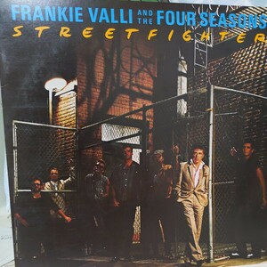 見本盤　FRANKIE VALLI & THE FOUR SEASONS Streetfighter フランキーヴァリ&ザ・フォーシーズンズ/ストリートファイター 中古レコード LP 