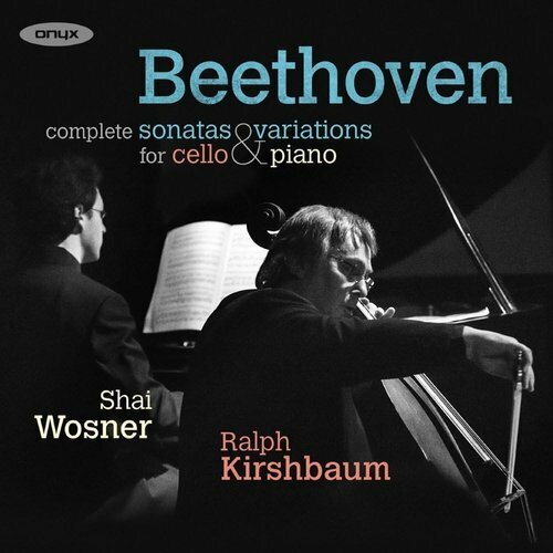 Beethoven:plete Sonatas & V riations for Cello and Piano 590