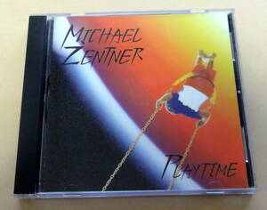 Michael Zentner / Playtime　CD マイケル・ゼントナー The Muffins ヴァイオリン Violin 　