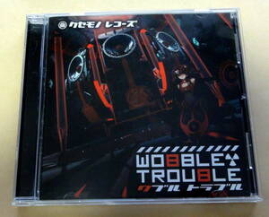 Kusemono Records : Wobble Trouble CD Ottiki&Charlotte 3dNOW Fuseya　DJ Shandy Kubota ダブステップ Dubstep 