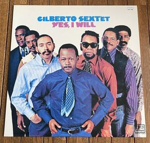 ラテン / ブーガルー◆GILBERTO SEXTET / YES I WILL ヒルベルト・セクステット 国内盤