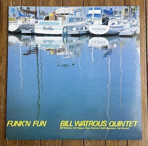 ビル・ワトラス◆BILL WATROUS(tb),ART PEPPER(as),RUSS FREEMAN(p),BOB MAGNASON(b),CARL BURNETT(ds) - FUNK’N FUN 国内盤