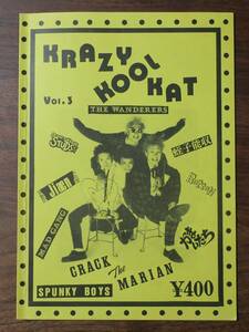 KRAZY KOOL KAT3THE WANDERERSミニコミROTTEN/CRACK THE MARIAN蛭子能収Jiaen西川てつやMAD GANGかまいたちSPUNKY BOYS/STUDS[検]DOG FIGHT