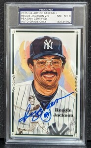 2015 Historic Autographs ART OF BASEBALL■REGGIE JACKSON 直筆サイン【PSA/DNA NM-MT 8】レジー・ジャクソン