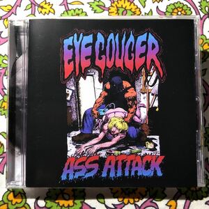 EYEGOUGER - Ass Attack【CD】デスグラインド ポルノグラインド ゴアグラインド death grind gore