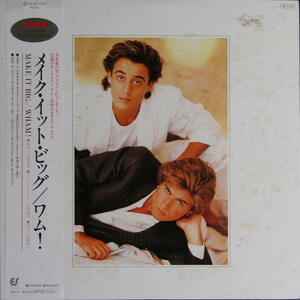 A&P●●LP メイク・イット・ビッグ MAKE IT BIG 来日記念盤 / ワム！WHAM