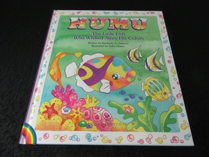 英語絵本 『Humu The Little Fish Who Wished Away His Colors』 ■送120円　フム カラフルな魚の絵本！○