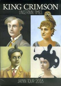 J00016431/●コンサートパンフ/キング・クリムゾン (KING CRIMSON)「Uncertain Times Japan Tour 2018 (2018年)」
