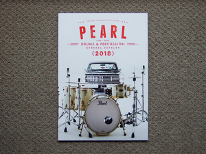 【カタログのみ】Pearl 2018 DRUMS & PERCUSSION GENERAL CATALOG