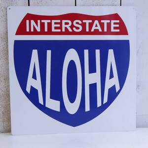 ★ハワイ直輸入★ハワイ 看板 INTERSTATE ALOHA ＜ホワイト＞ハワイロードサイン／スチール看板／ハワイアンインテリア／H-1